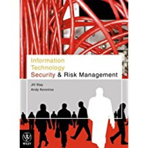 Information Technology Security and  Risk Management