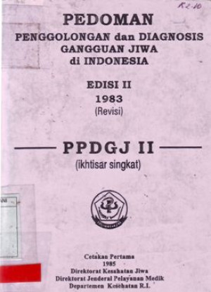 Pedoman Penggolongan dan Diagnosis Gangguan Jiwa di Indonesia  II
