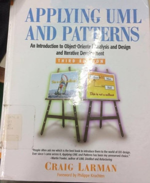 Applying UML and Pattern : a introductions to object-oriented analysis and design interactive development