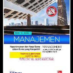 Manajemen : Kepemimpinan dan Kerja Sama dalam Dunia yang Kompetitif, Buku 2