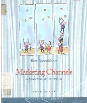 Marketing Channels: a management view