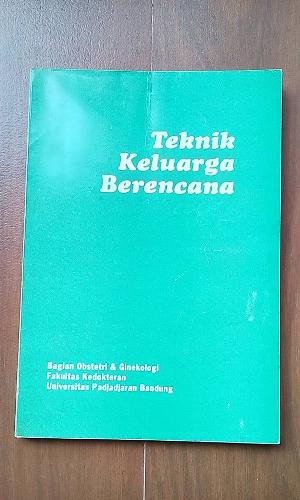 Teknik Keluarga Berencana (Perawatan Kesuburan)