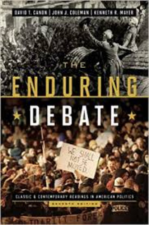 The enduring debate : classic and contemporary readings in American politics