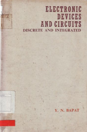 Electronic Devices and Circuits: discrete and integrated