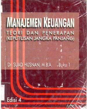 Manajemen Keuangan : teori & penerapan (keputusan jangka panjang)  buku-1