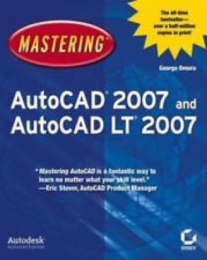 Mastering Autocad 2007 and Autocad LT 2007/2006