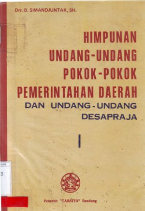 Himpunan Undang-Undang Pokok-Pokok Pemerintahan Daerah